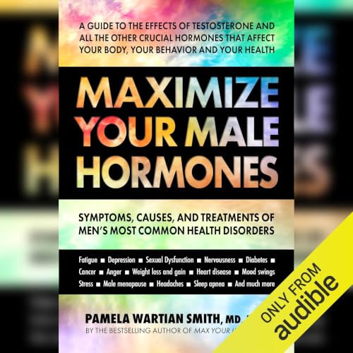 Cover of Maximize Your Male Hormones