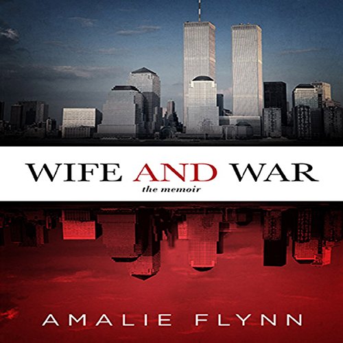 Cover of Wife and War: The Memoir