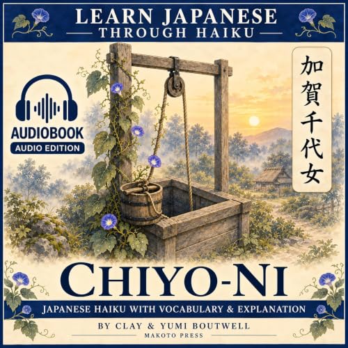 Cover of Learn Japanese Through Haiku: Chiyo-ni