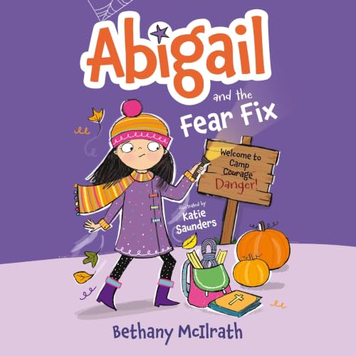 Cover of Abigail and the Fear Fix