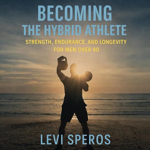 Cover of Becoming the Hybrid Athlete