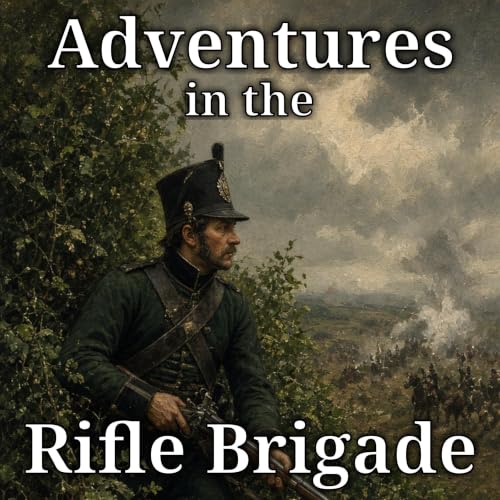 Cover of Adventures in the Rifle Brigade