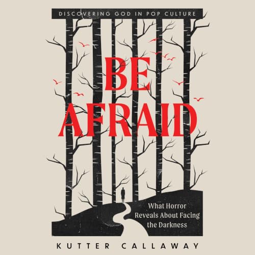 Cover of Be Afraid