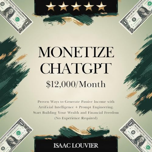 Cover of Monetize ChatGPT: $12,000/Month