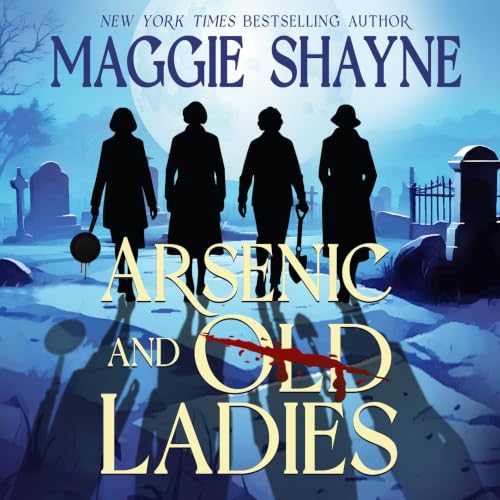 Cover of Arsenic and Old Ladies