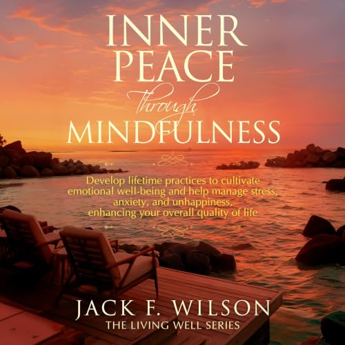 Cover of Inner Peace Through Mindfulness