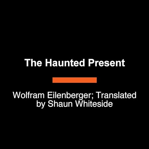 Cover of The Haunted Present