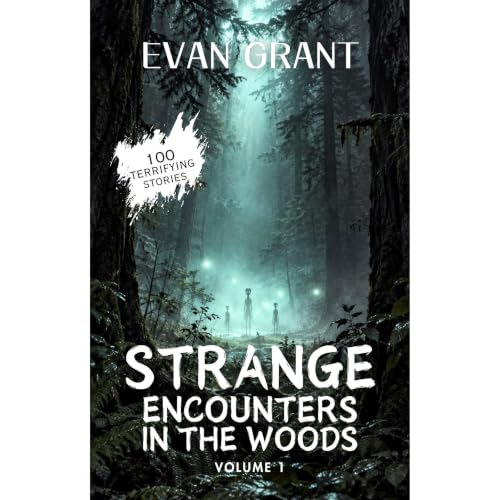 Cover of Strange Encounters in the Woods