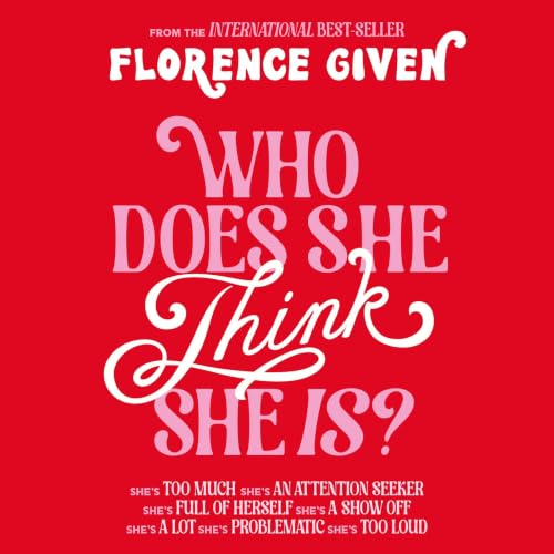 Cover of Who Does She Think She Is?