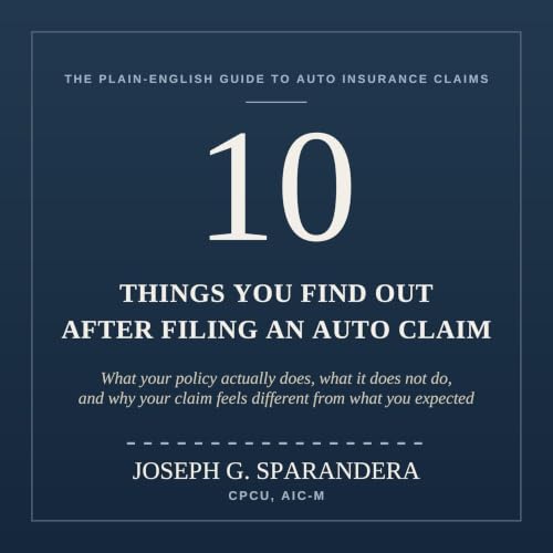 Cover of 10 Things You Find Out After Filing an Auto Claim