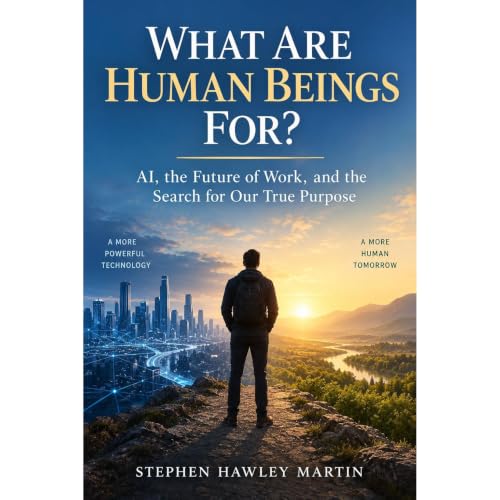 Cover of What Are Human Beings For?