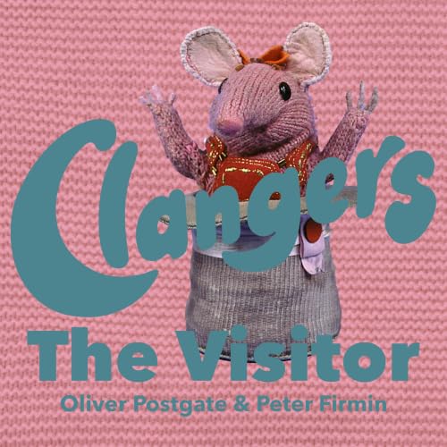 Cover of Clangers - The Visitor