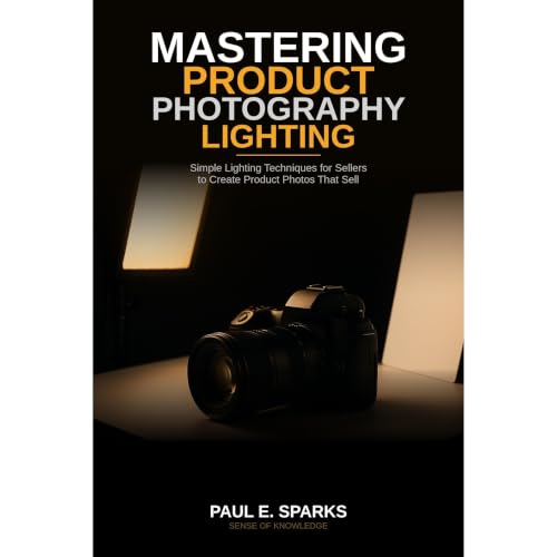 Cover of Mastering Product Photography Lighting