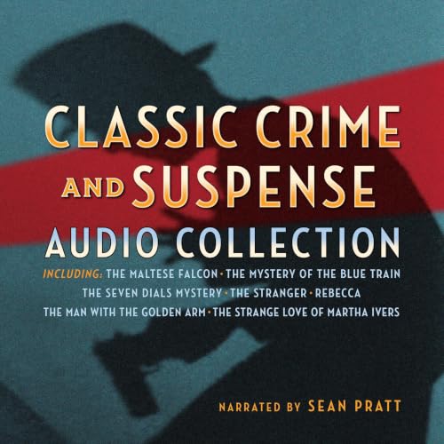 Cover of Classic Crime and Suspense Audio Collection