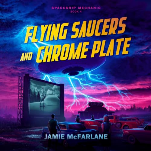 Cover of Flying Saucers and Chrome Plate