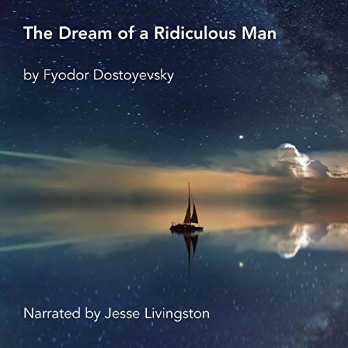Cover of The Dream of a Ridiculous Man