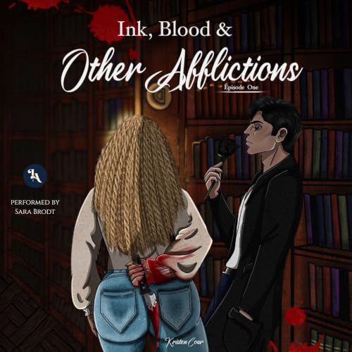 Cover of Ink, Blood, and Other Afflictions