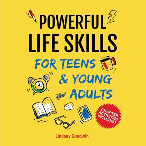 Cover of Powerful Life Skills for Teens & Young Adults