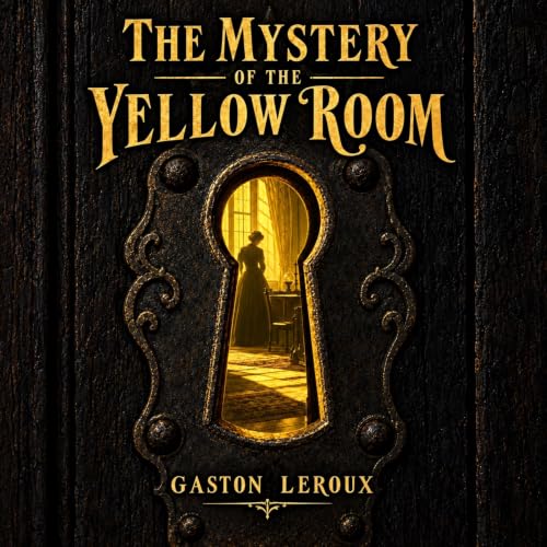 Cover of Mystery of The Yellow Room