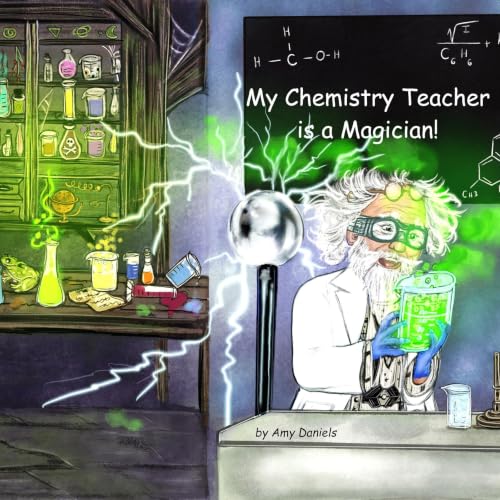 Cover of My Chemistry Teacher Is a Magician!