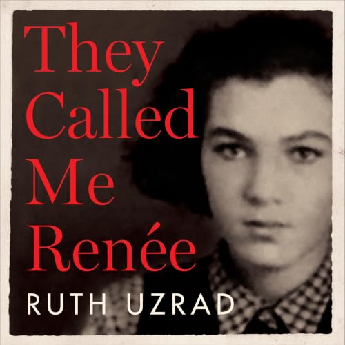 Cover of They Called Me Renée