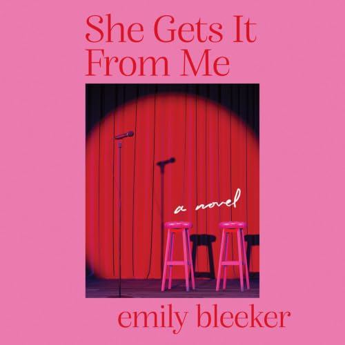 Cover of She Gets It from Me