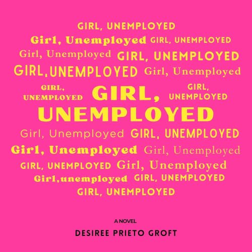 Cover of Girl, Unemployed