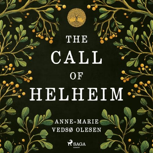 Cover of The Call of Helheim: The high fantasy saga inspired by Norse mythology