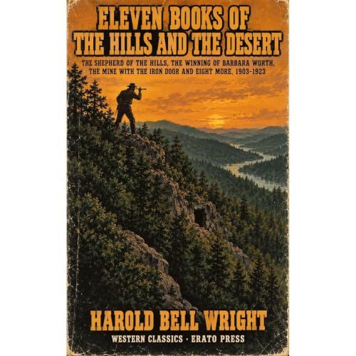 Cover of Eleven Books of the Hills and the Desert (Annotated)