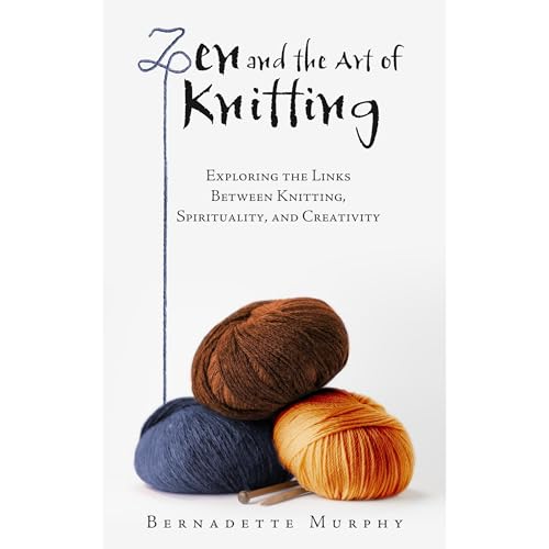 Cover of Zen and the Art of Knitting