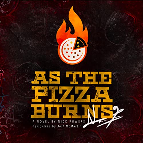 Cover of As the Pizza Burns