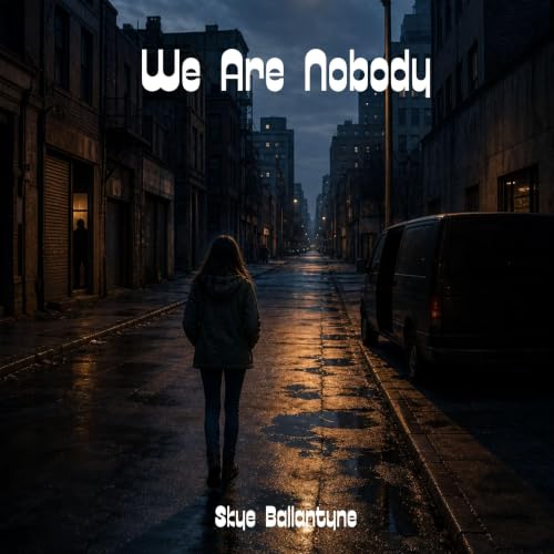Cover of We Are Nobody
