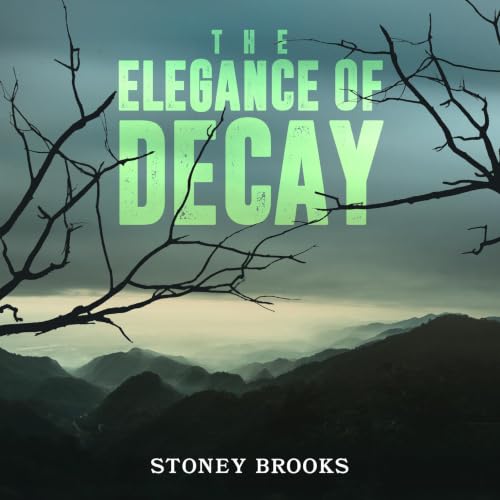 Cover of The Elegance of Decay