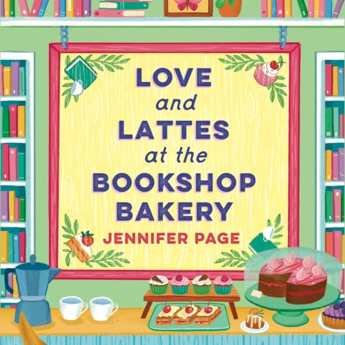 Cover of Love and Lattes at the Bookshop Bakery