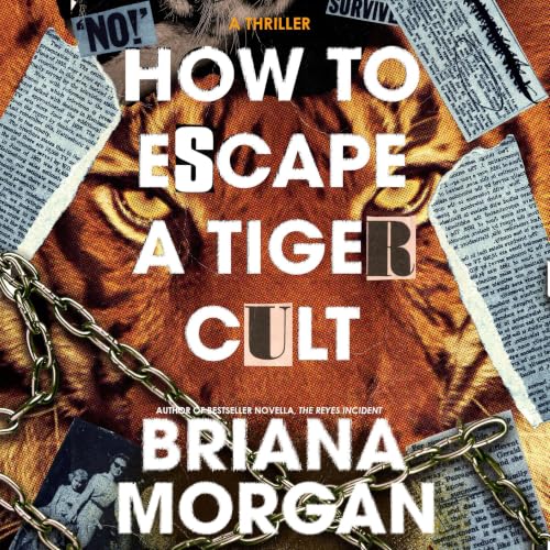 Cover of How to Escape a Tiger Cult
