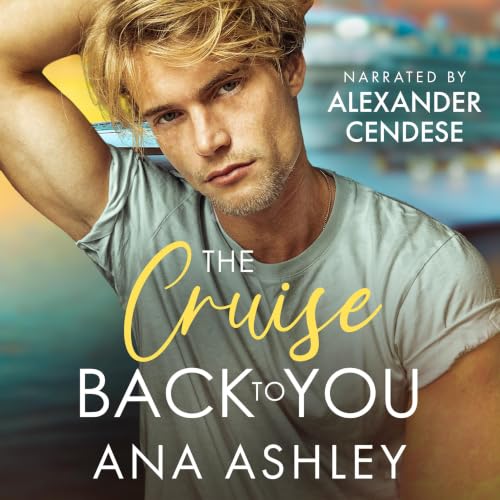 Cover of The Cruise Back to You