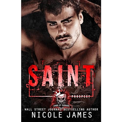 Cover of SAINT: Kings of Carnage MC - Prospects