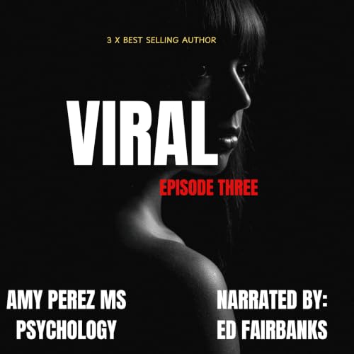 Cover of Viral, Episode 3