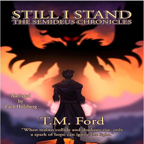 Cover of Still I Stand: The Semideus Chronicles