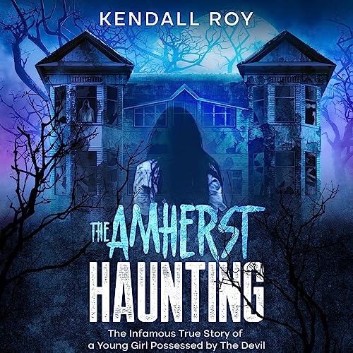 Cover of The Amherst Haunting