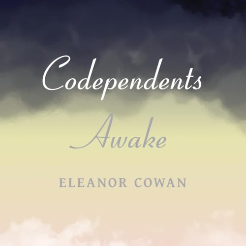 Cover of Codependents Awake