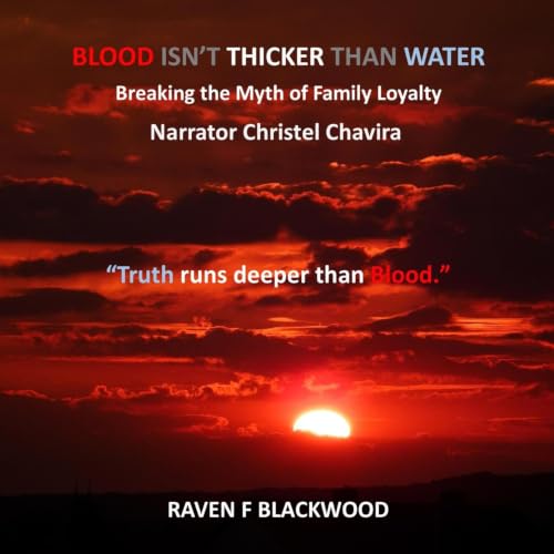 Cover of Blood Isn’t Thicker than Water