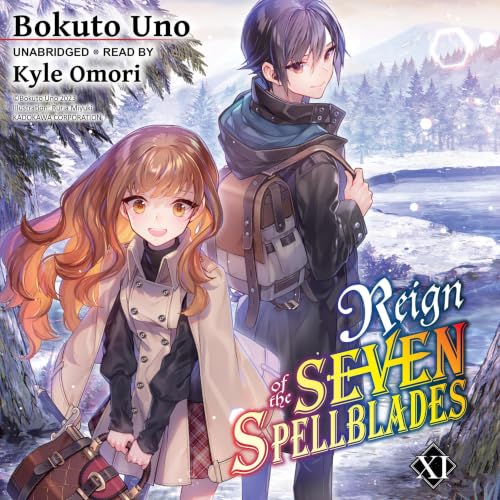 Cover of Reign of the Seven Spellblades, Vol. 11