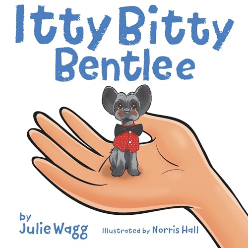 Cover of Itty Bitty Bentlee