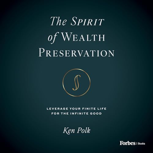 Cover of The Spirit of Wealth Preservation