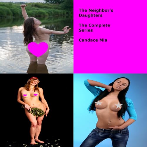 Cover of The Neighbor's Daughters: The Complete Series