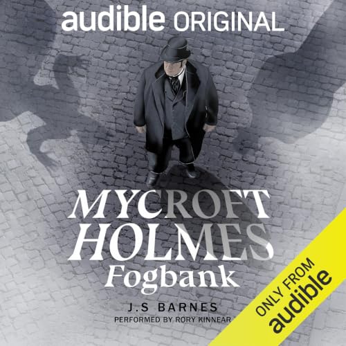 Cover of Mycroft Holmes: Fogbank