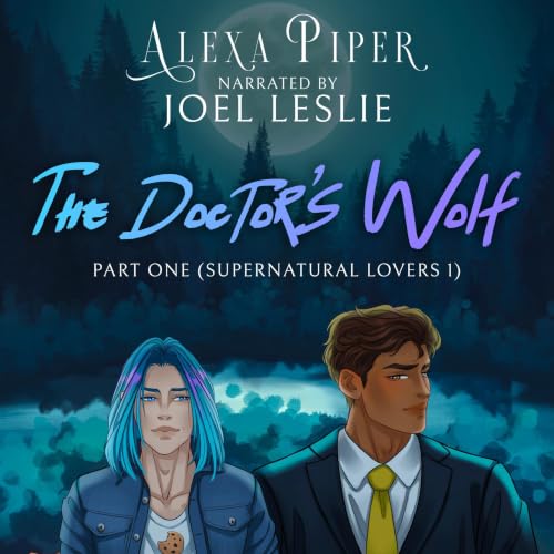 Cover of The Doctor's Wolf: Part One