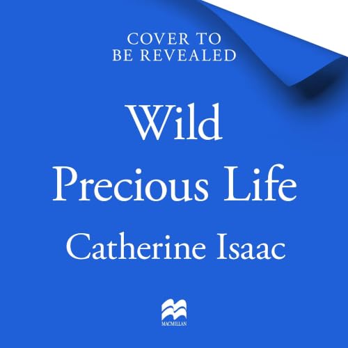 Cover of Wild Precious Life
