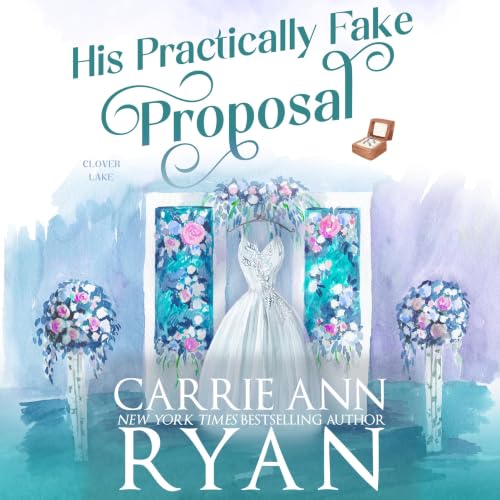 Cover of His Practically Fake Proposal